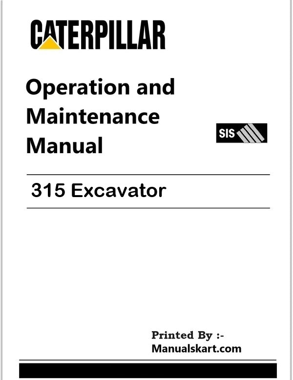 Caterpillar 315 Excavator Pdf Operation and Maintenance Manual