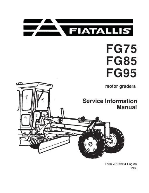 Fiat FG75, FG85 and FG95 Motor Graders Pdf Information Service Manual (73139904)