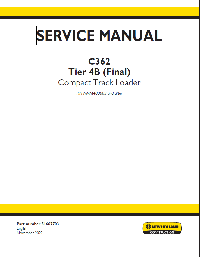 New Holland C362 Compact Track Loader Pdf Repair Service Manual (Tier 4b)