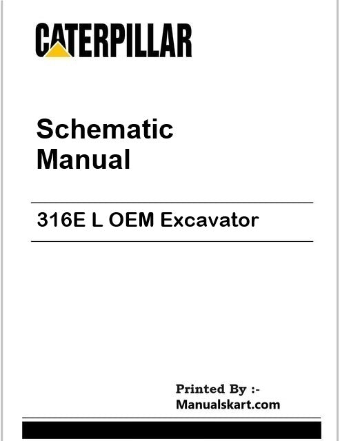 Caterpillar 316E L OEM Excavator Pdf Schematic Wiring Diagram Manual F32
