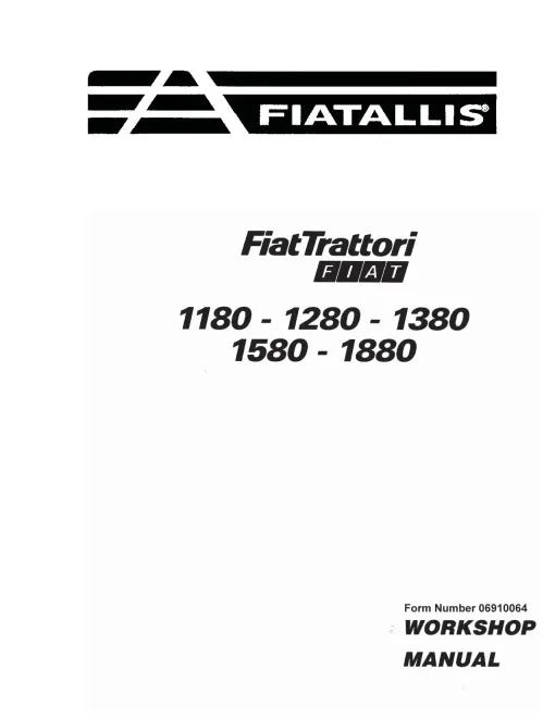 Fiat 1180, 1180DT, 1280, 1280DT, 1380, 1380DT, 1580, 1580DT, 1880 and 1880DT Tractors Pdf Repair Service Manual (06910064)