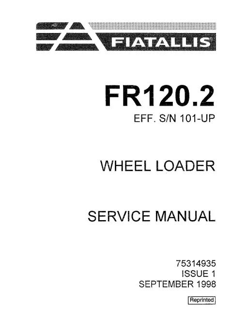 Fiat FR120.2 (SN from 101) Wheeled Loaders Pdf Repair Service Manual (75314935)