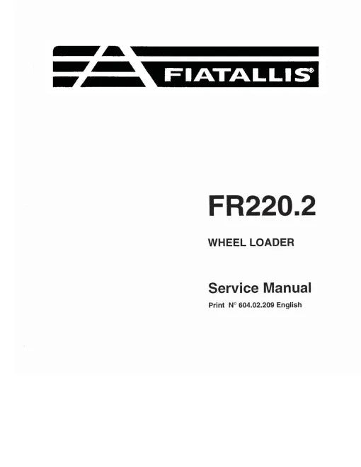 Fiat FR220.2 Wheeled Loaders Pdf Repair Service Manual (60402209)