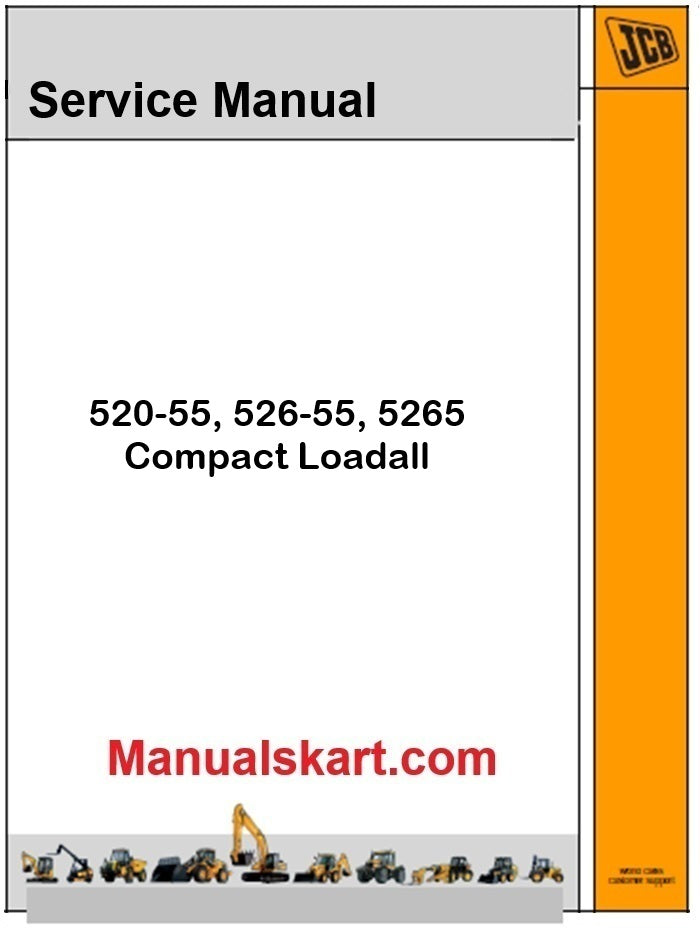 JCB 520-55, 526-55, 5265 Compact Loadall Pdf Repair Service Manual