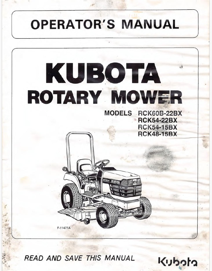 Kubota RCK60B-22BX, RCK54-22BX, RCK54-15BX, RCK48-15BX Rotary Mower Pdf Operator's Manual