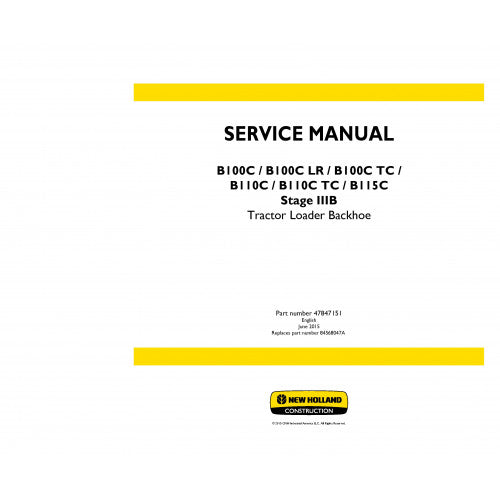 New Holland B100C, B100C LR, B100C TC, B110C, B110C TC, B115C Tractor Loader Backhoe Pdf Repair Service Manual (P. Nb. 47847151)