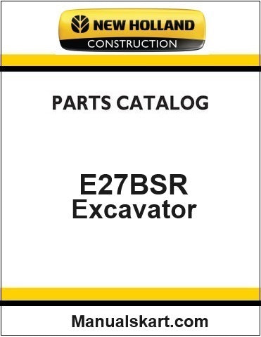 New Holland E27BSR Compact Crawler Excavator Pdf Parts Manual