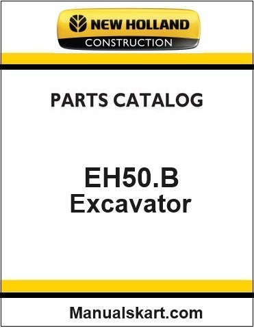New Holland EH50.B Mini Crawler Excavator Pdf Parts Manual