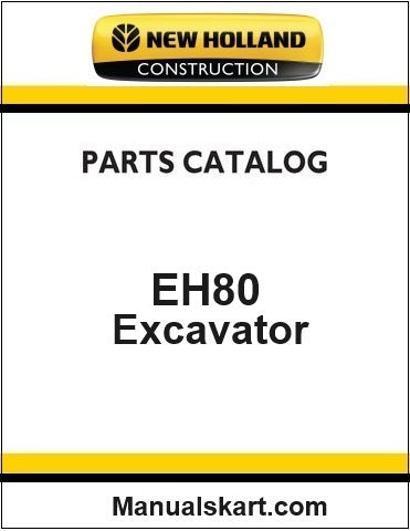 New Holland EH80 Midi Crawler Excavator Pdf Parts Manual