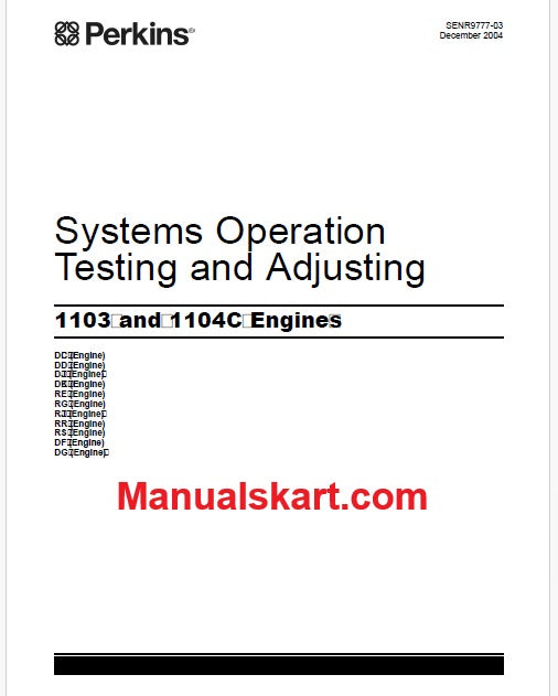 Perkins 1103 and 1104C Industrial Engines Pdf Testing and Adjusting Manual