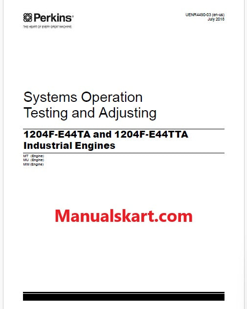 Perkins 1204F-E44TA and 1204F-E44TTA Industrial Engines Pdf Testing and Adjusting Manual