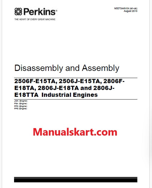 Perkins 2206-E13TA, 2206D-E13TA, 2506A-E15TA, 2506C-E15TA Industrial Engines Pdf Disassembly and Assembly Manual