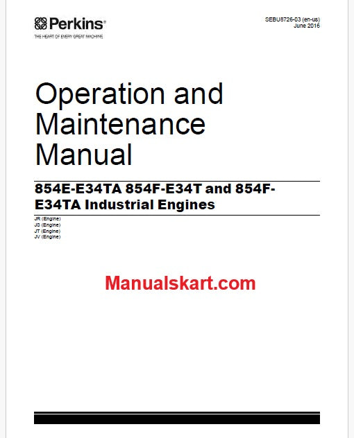 Perkins 854E-E34TA, 854F-E34T and 854F-E34TA Industrial Engines Pdf Operation and Maintenance Manual