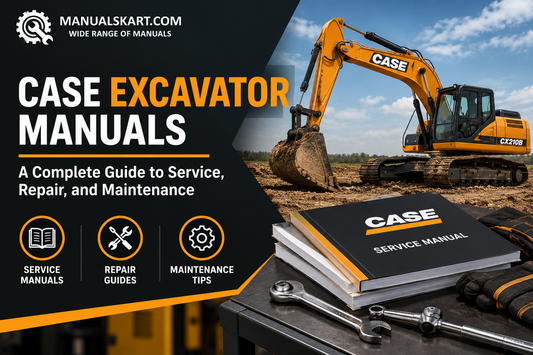 Case Excavator Manuals:  A Complete Guide to Service, Repair, and Maintenance