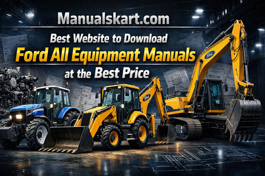 Best Website to Download Ford All Equipment Manuals at the Best Price