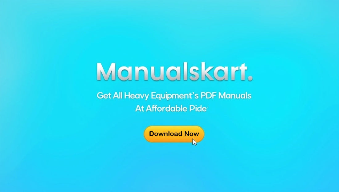 Heavy Equipment Manuals at Manualskart.com | Affordable PDFs