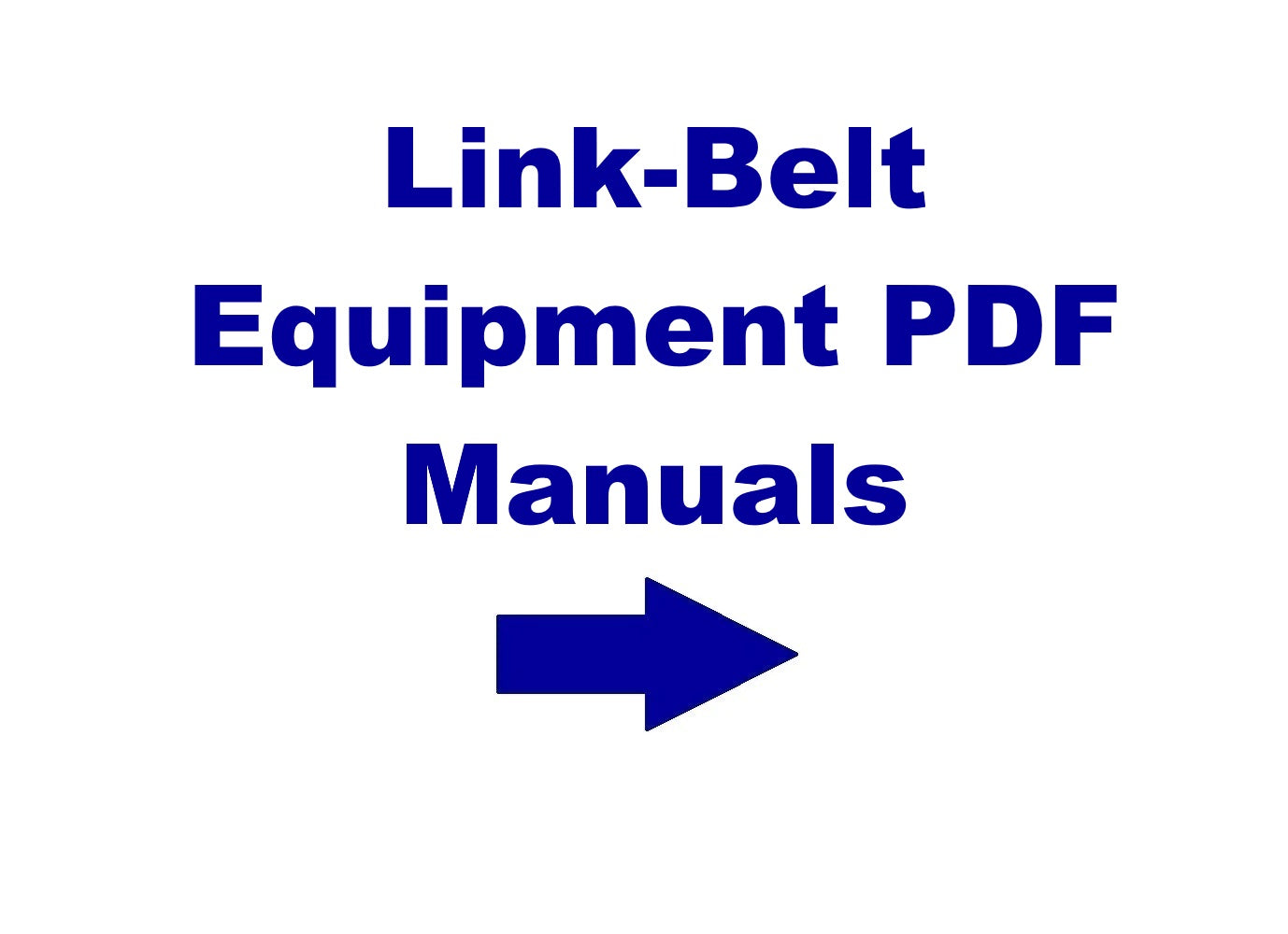 Link-Belt Equipment Manuals Collection
