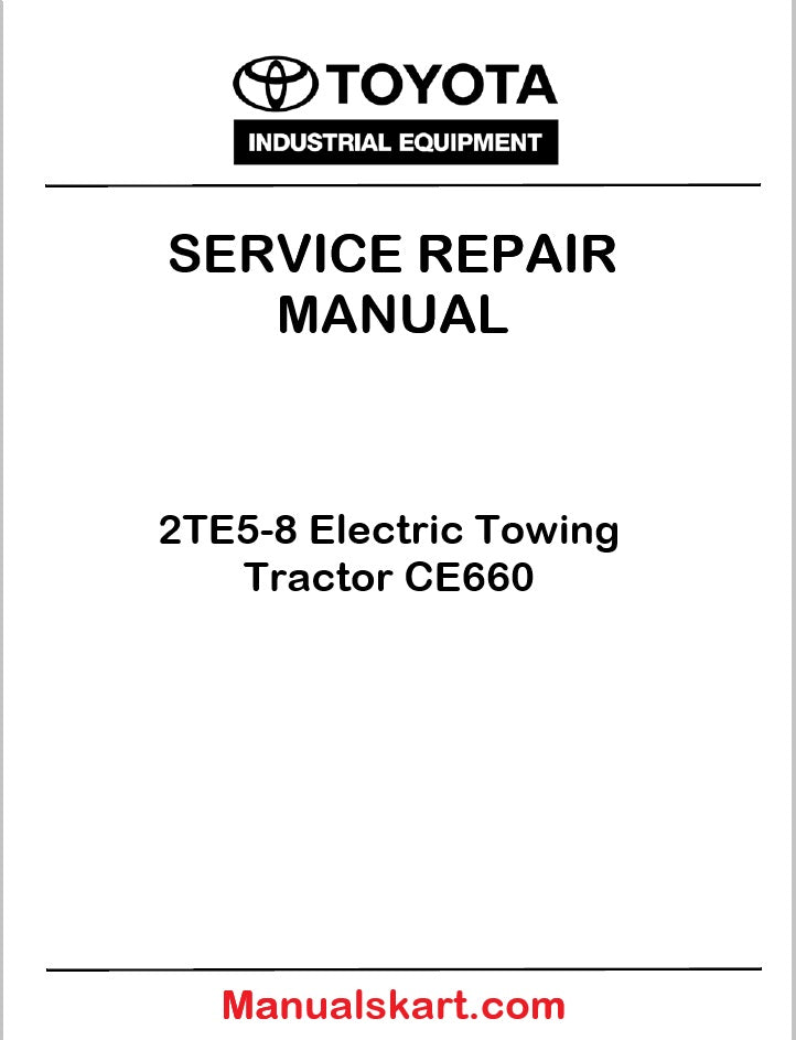 Toyota 2TE5-8 Electric Towing Tractor CE660 PDF Repair Service Manual