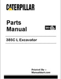 Caterpillar 385C L Excavator Parts Catalogue Manual Serial No. SBE