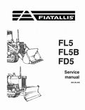 Fiat FD5 Crawler Dozers, FL5 and FL5B Crawler Loaders Pdf Repair Service Manual (73158151)