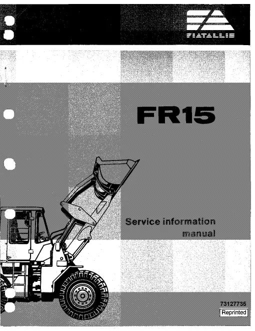 Fiat FR15 Wheeled Loaders Pdf Information Service Manual (73127735)
