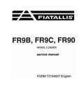 Fiat FR90, FR9B and FR9C Wheeled Loaders Pdf Repair Service Manual (73154336)