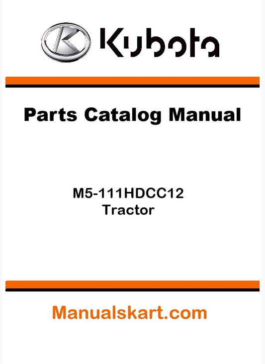 Kubota M5-111HDCC12 Tractor Parts Catalog Pdf Manual