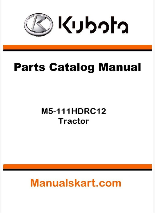 Kubota M5-111HDRC12 Tractor Parts Catalog Pdf Manual