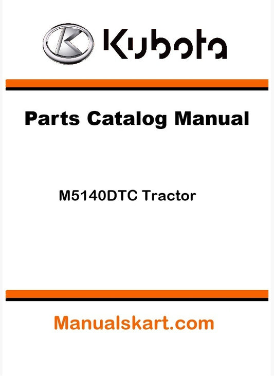 Kubota M5140DTC Tractor Parts Catalog Pdf Manual