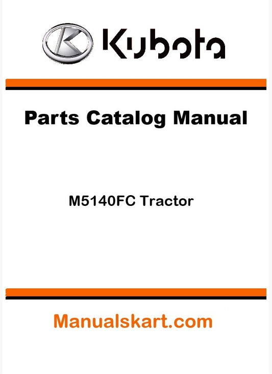 Kubota M5140FC Tractor Parts Catalog Pdf Manual