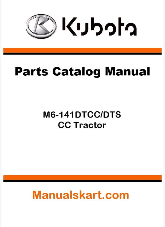 Kubota M6-141DTCC/DTSCC Tractor Parts Catalog Pdf Manual