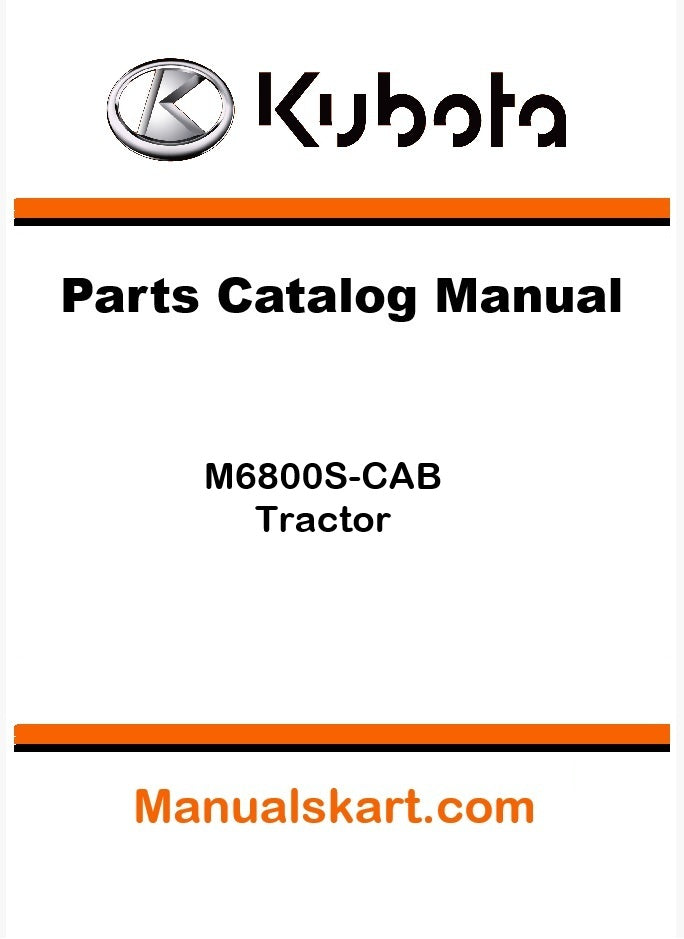 Kubota M6800S-CAB Tractor Parts Catalog Pdf Manual