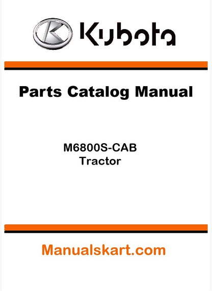 Kubota M6800S-CAB Tractor Parts Catalog Pdf Manual