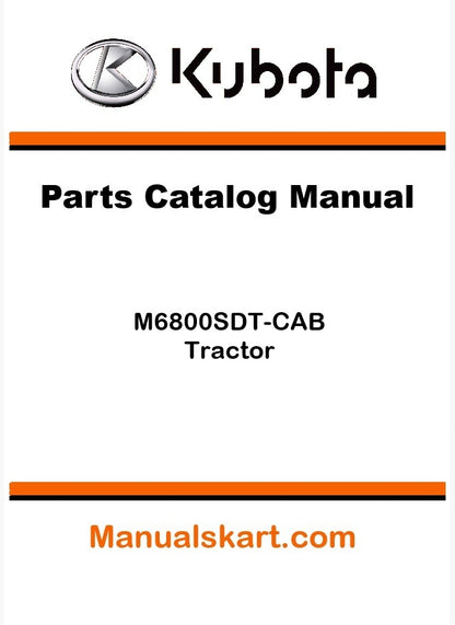 Kubota M6800SDT-CAB Tractor Parts Catalog Pdf Manual