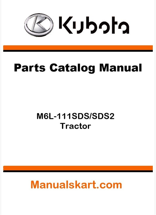 Kubota M6L-111SDS/SDS2 Tractor Parts Catalog Pdf Manual