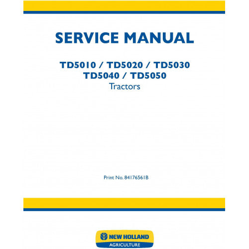 New Holland TD5010, TD5020, TD5030, TD5040, TD5050 Tractors Pdf Repair Service Manual (p. Nb. 84176561b) 2