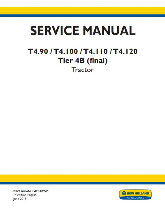 New Holland T4.90, T4.100, T4.110, T4.120 Tractor Pdf Repair Service Manual Na (p. Nb. 47878245)