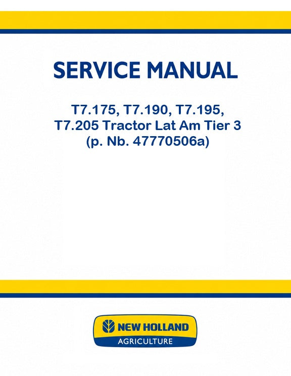 T7.175, T7.190, T7.195, T7.205 Tractor Lat Am Tier 3 (p. Nb. 47770506a)