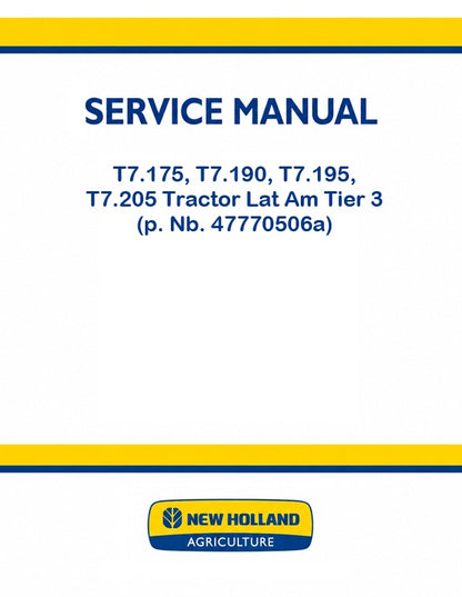 T7.175, T7.190, T7.195, T7.205 Tractor Lat Am Tier 3 (p. Nb. 47770506a)