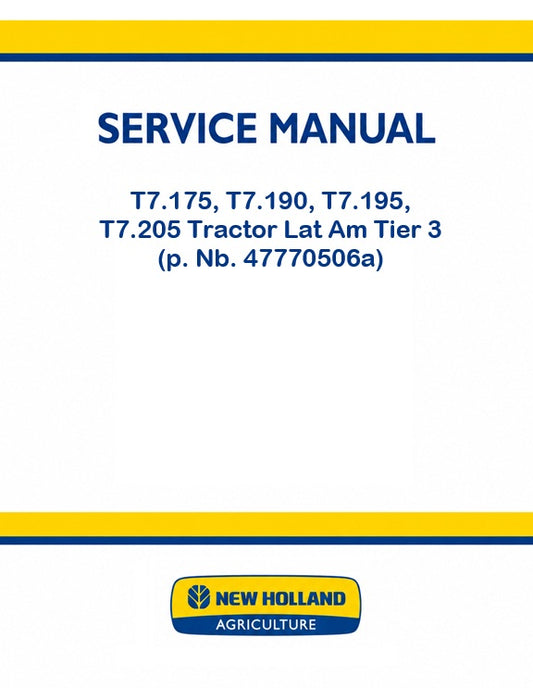 T7.175, T7.190, T7.195, T7.205 Tractor Lat Am Tier 3 (p. Nb. 47770506a)
