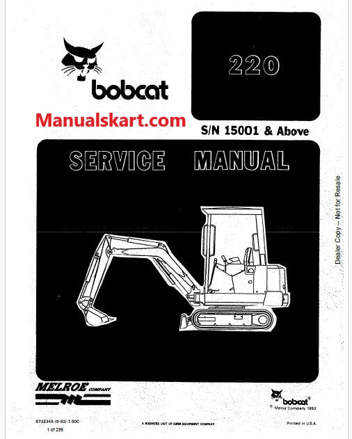 Bobcat 220 Excavator Pdf Repair Service Manual S/N 15001 & Above