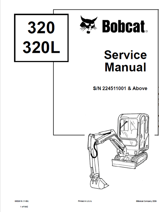 Bobcat 320, 320L, 322 Excavator D Series Pdf Repair Service Manual (Pb. No. 6901062 6-12)