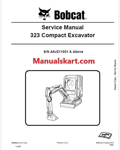 Bobcat 323 Compact Excavator Pdf Repair Service Manual S/N A9JZ11001 & Above