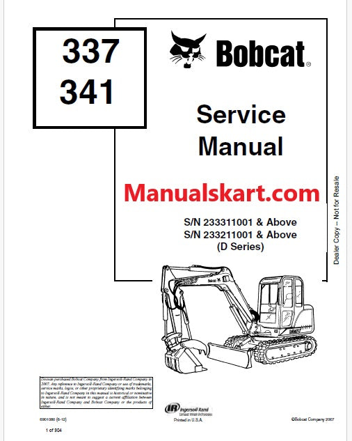 Bobcat 337, 341 Excavator Pdf Repair Service Manual S/N 233311001 & Above S/N 233211001 & Above