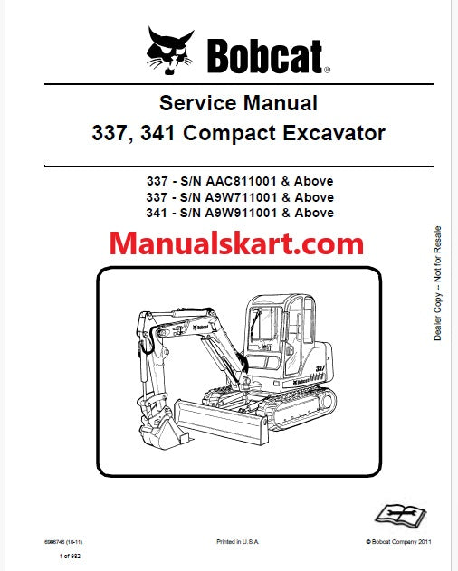 Bobcat 337 Excavator Pdf Repair Service Manual S/N AAC811001 & Above S/N A9W711001 & Above