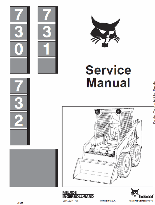 Bobcat 730, 731, 732 Skid Steer Loader Pdf Repair Service Manual (Pb. No. 6556583 6-12)