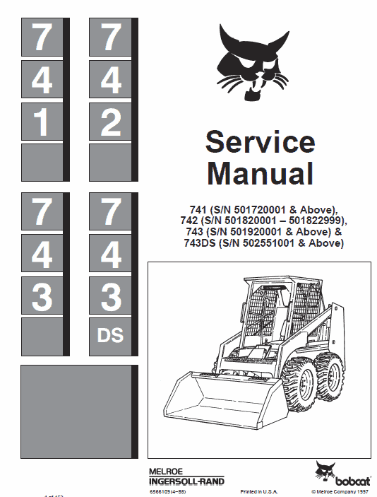 Bobcat 741, 742, 743, 743DS Skid Steer Loader Pdf Repair Service Manual (Pb. No. 6566109 6-12)