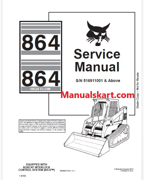 Bobcat 864, 864 High Flow Skid Steer Loader Pdf Repair Service Manual S/N 516911001 & Above