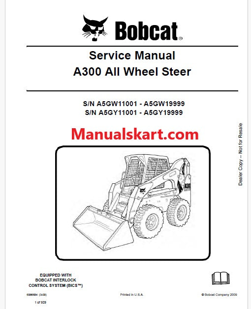 Bobcat A300 Skid Steer Loader/All Wheel Steer Pdf Repair Service Manual (Pb no. 6986684)