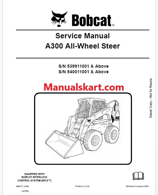 Bobcat A300 Skid Steer Loader/All Wheel Steer Pdf Repair Service Manual